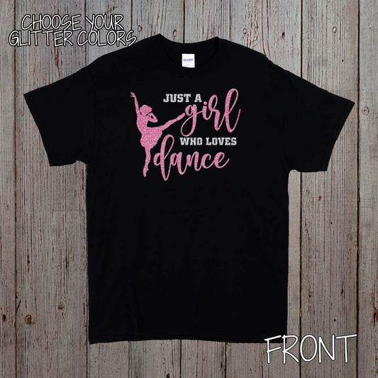 Just a Girl Who Loves Dance shirt