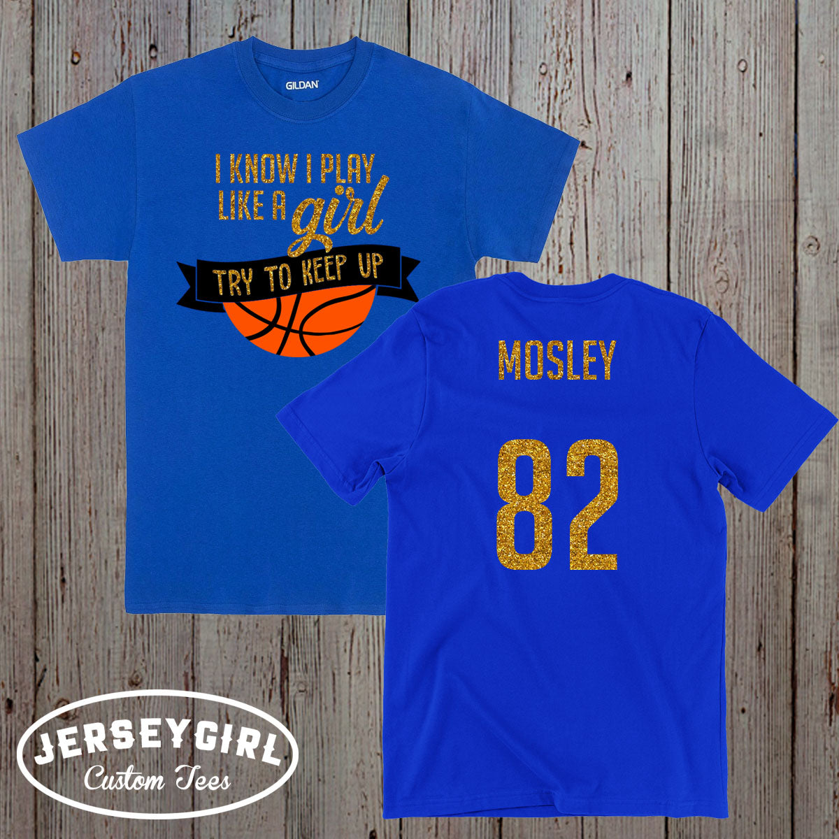 I know I play like a girl try to keep up basketball shirt