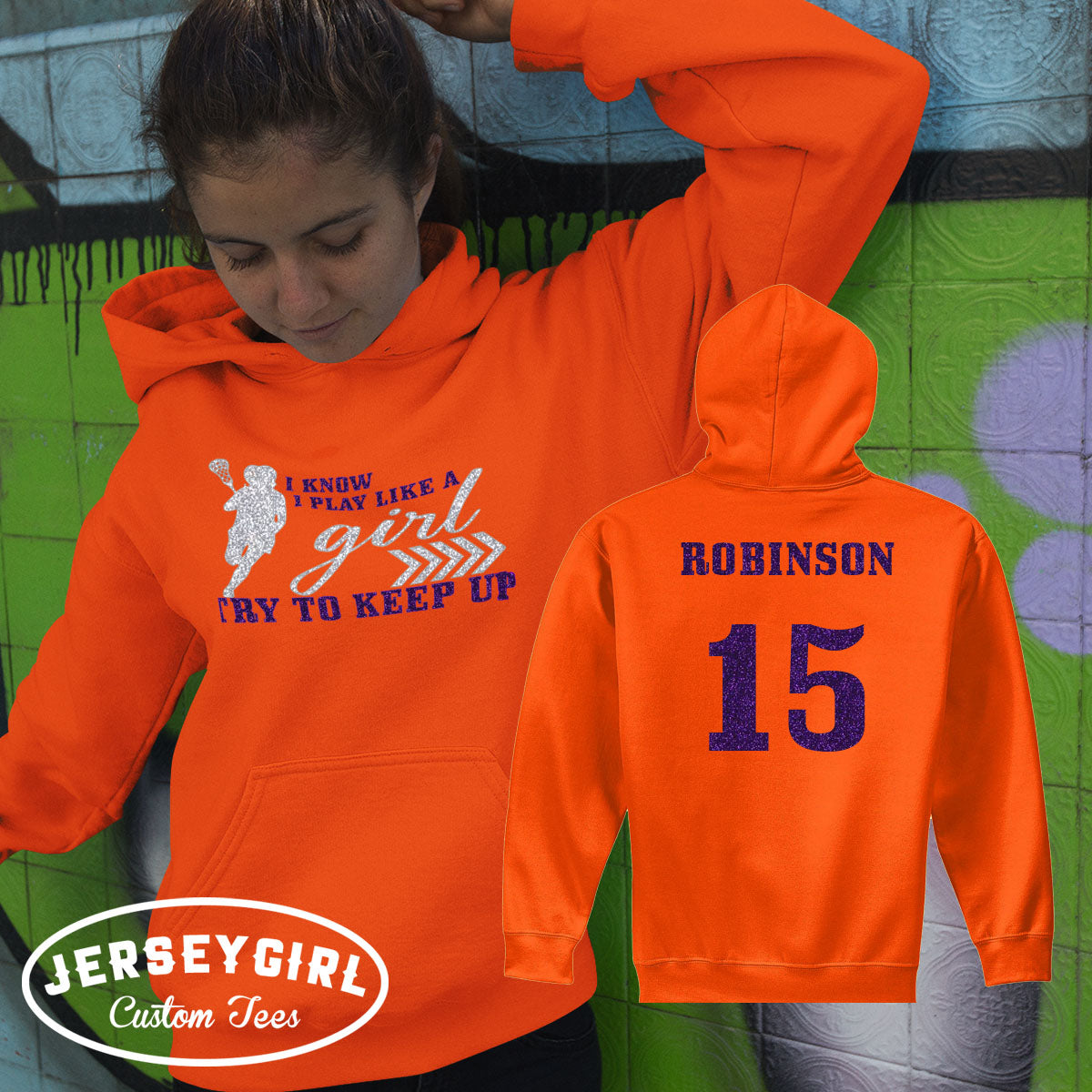 I Know I Play Like a Girl Try to Keep Up lacrosse hoodie