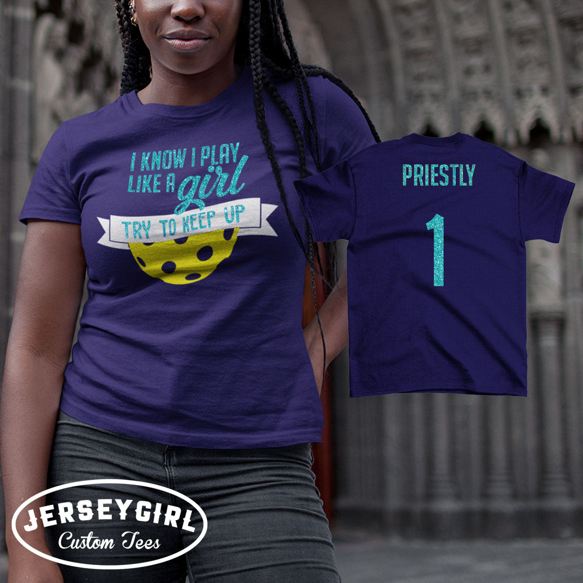 I Know I Play Like a Girl Try to Keep Up Pickleball Shirt