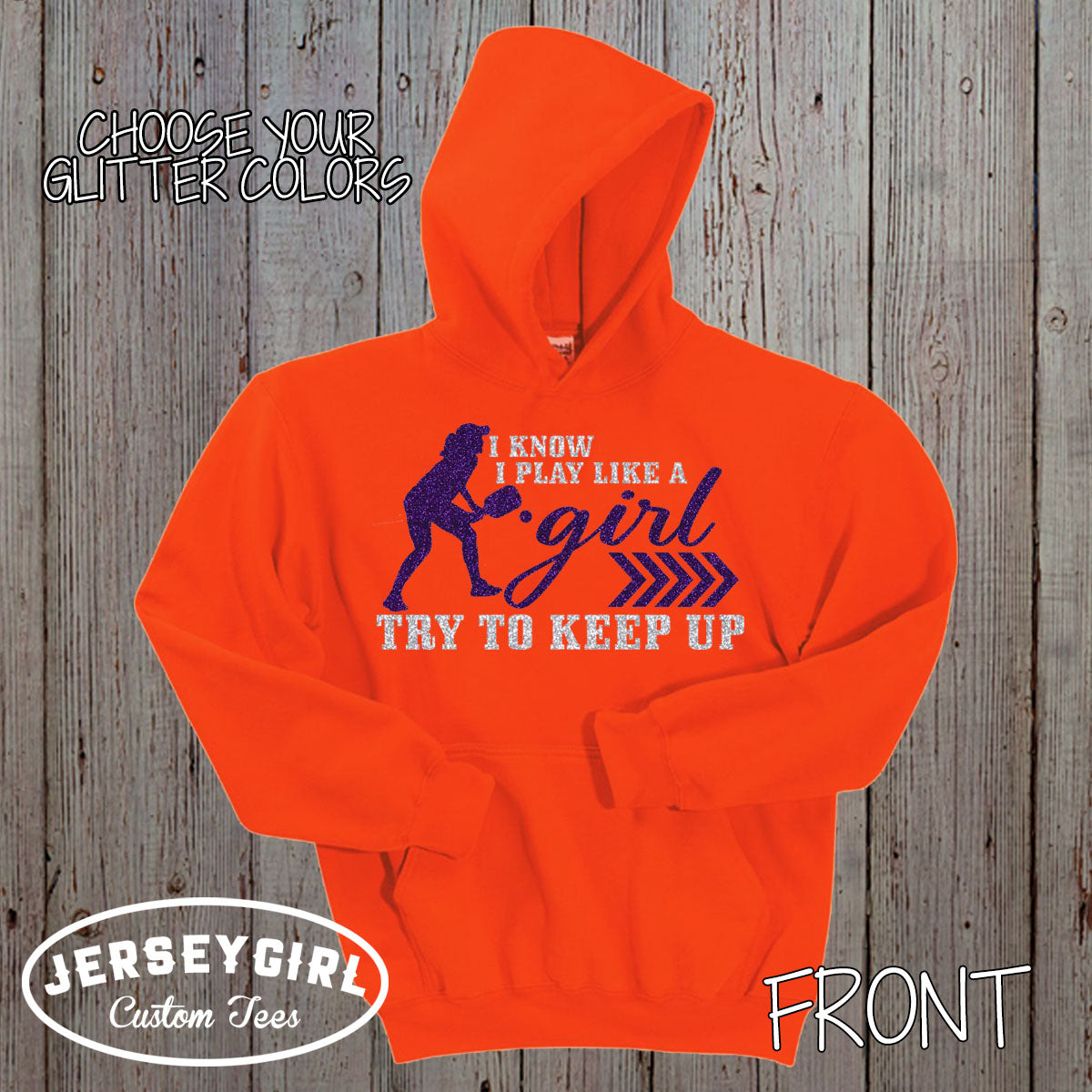 I Know I Play Like a Girl Try to Keep Up pickleball hoodie