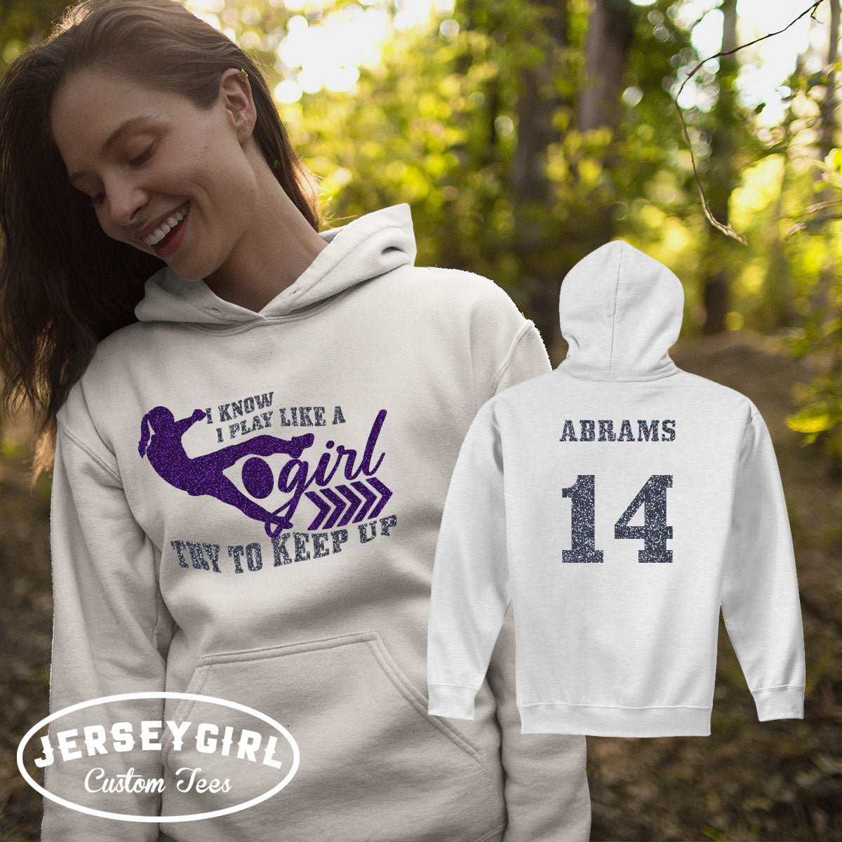 I Know I Play Like a Girl Try to Keep Up soccer hoodie