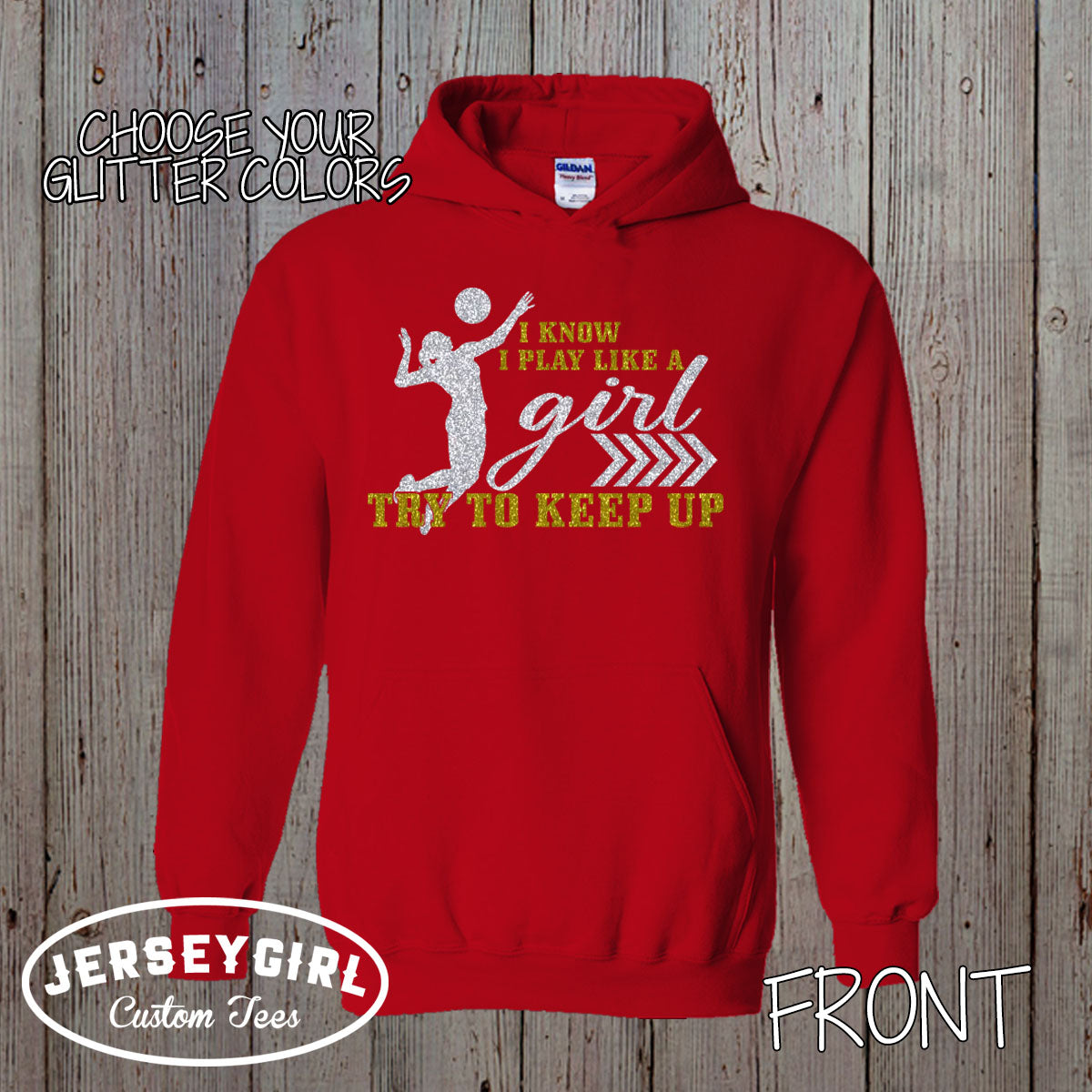 I Know I Play Like a Girl Try to Keep Up Volleyball hoodie