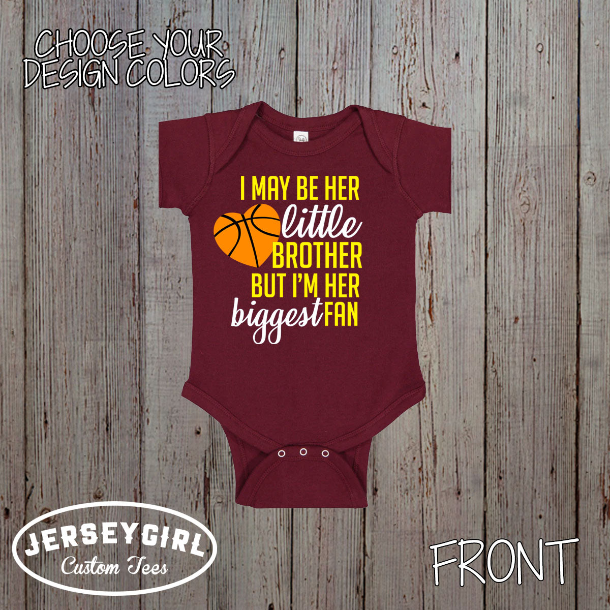 I May Be Her Little Brother But I'm Her Biggest Fan Basketball Bodysuit / Shirt