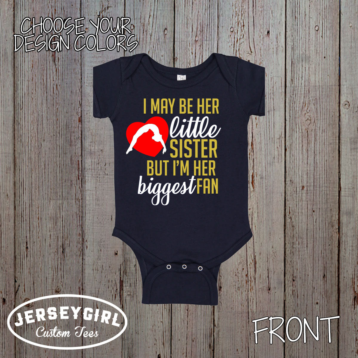 I May Be Her Little Sister But I'm Her Biggest Fan gymnastics shirt