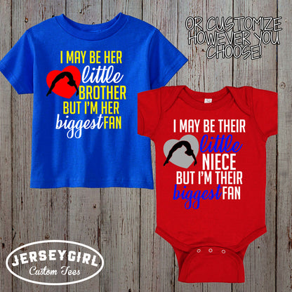 I May Be Her Little Sister But I'm Her Biggest Fan gymnastics shirt