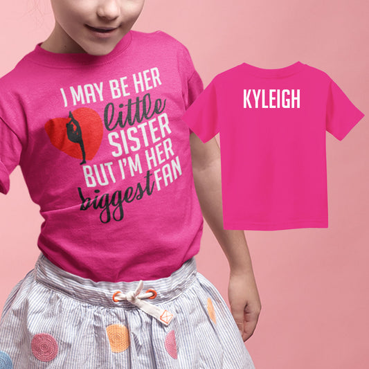 i may be her little sister but i'm her biggest fan cheer shirt