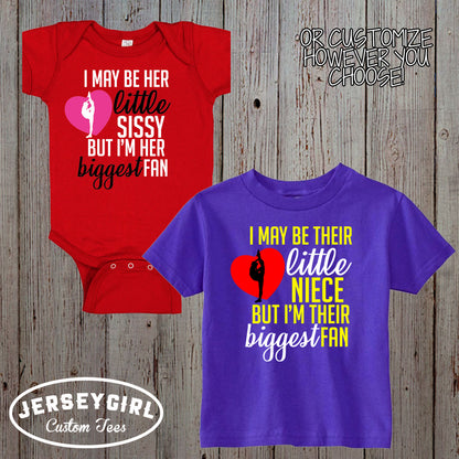 i may be her little sister but i'm her biggest fan cheer shirt