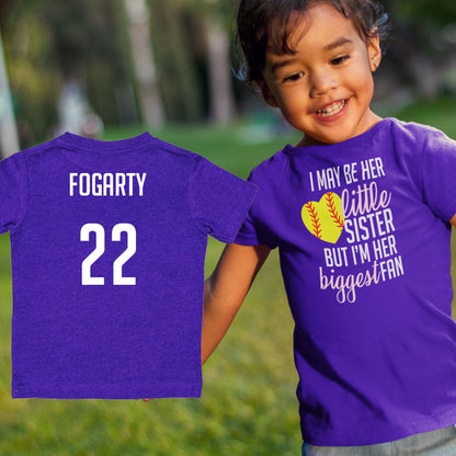 I May Be Her Little Sister But I'm Her Biggest Fan softball shirt