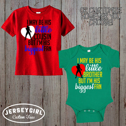 I May Be His Little Sister But I'm His Biggest Fan Boxing Shirt