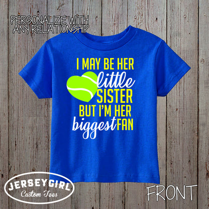 I May Be His Little Sister But I'm His Biggest Fan Tennis Bodysuit / Shirt