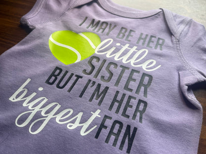 I May Be His Little Sister But I’m His Biggest Fan tennis sister shirt 