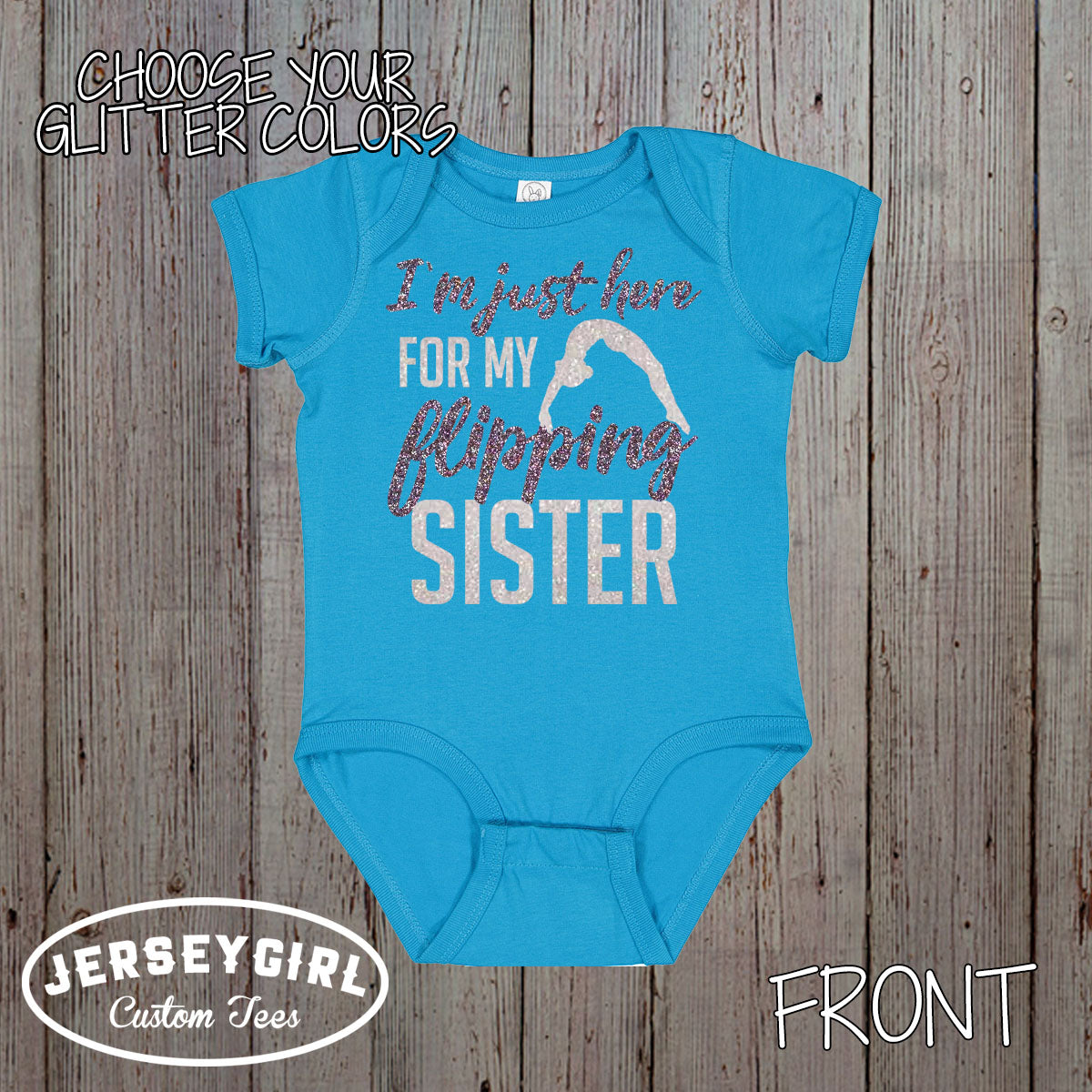 i'm just here for my flipping sister glitter gymnastics shirt