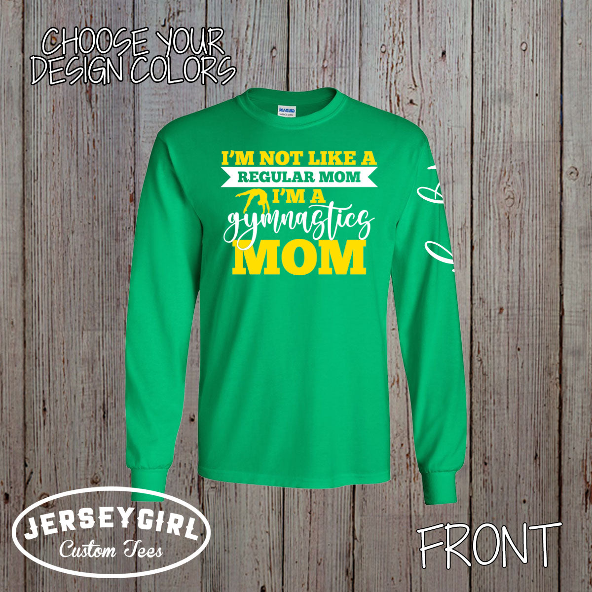 I'm Not Like a Regular Mom I'm a Gymnastics Mom shirt