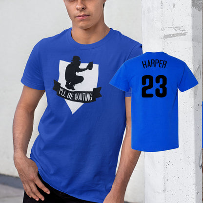 I'll Be Waiting baseball catcher shirt