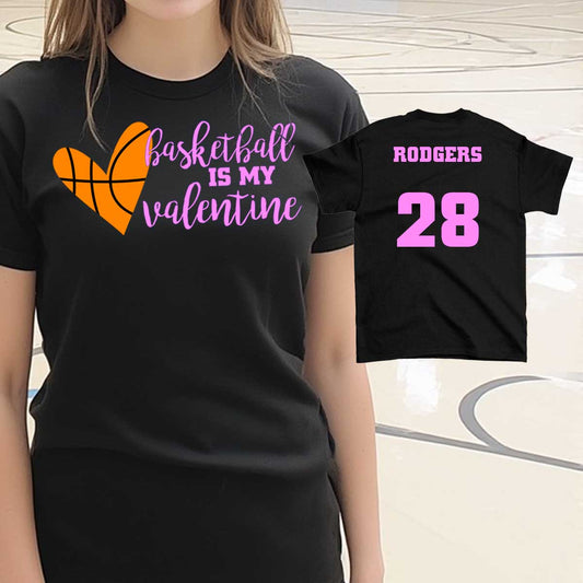 Basketball is My Valentine shirt