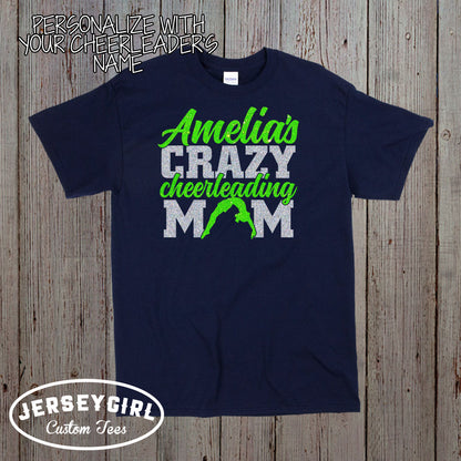 crazy cheer mom shirt