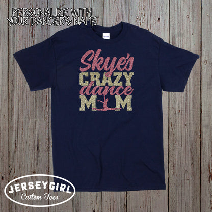 crazy dance mom shirt