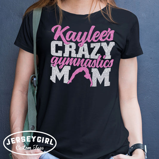 crazy gymnastics mom shirt