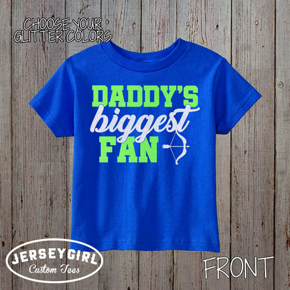glitter daddy's biggest fan archery shirt
