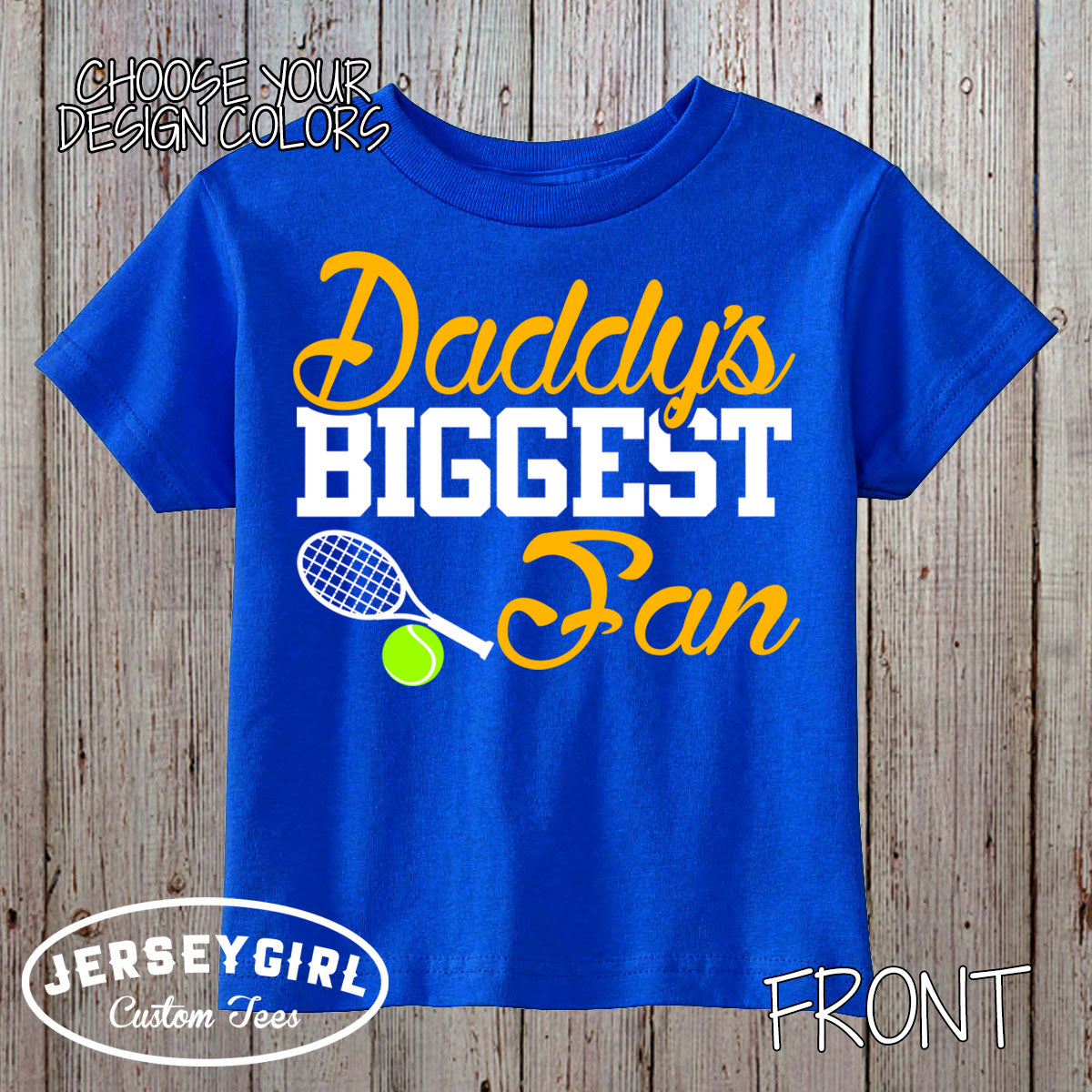 custom daddy's biggest fan tennis bodysuit / toddler shirt