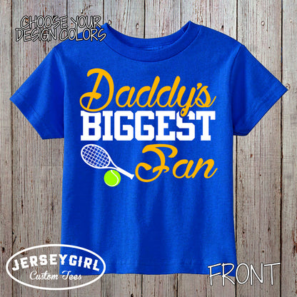custom daddy's biggest fan tennis bodysuit / toddler shirt