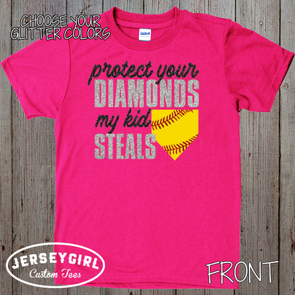 Protect Your Diamonds My Kid Steals Softball Shirt