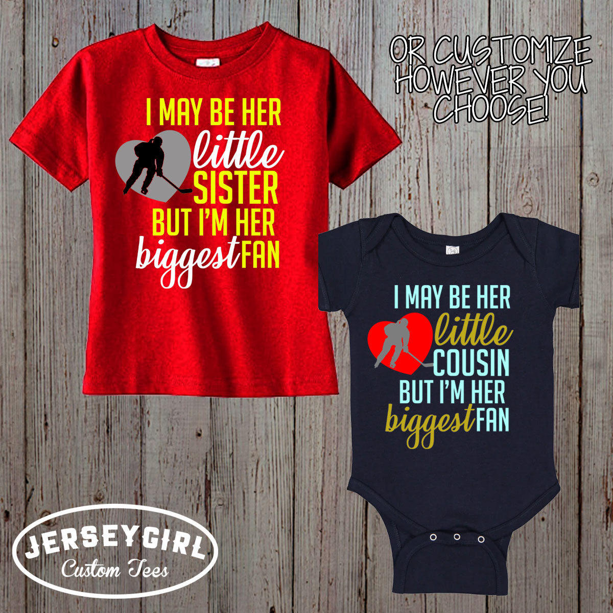 I May Be Her Little Brother But I'm Her Biggest Fan hockey bodysuit / shirt