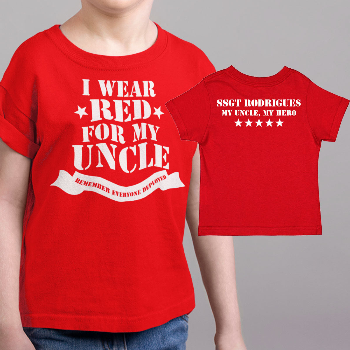 I Wear Red for My Uncle Remember Everyone Deployed shirt