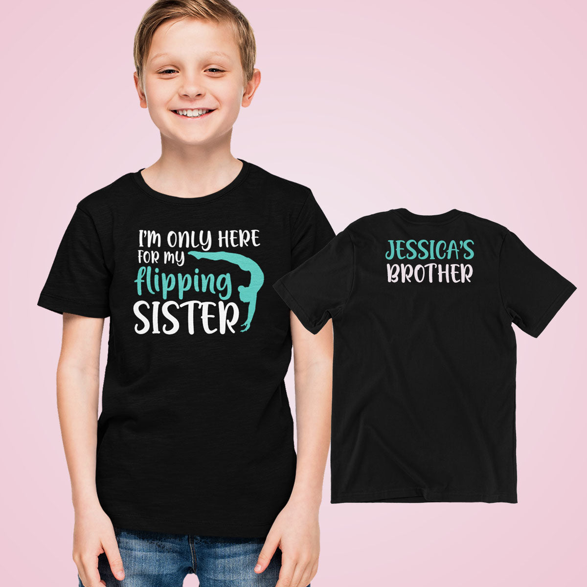 I'm only here for my flipping sister shirt