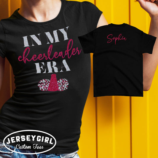 In My Cheerleader Era shirt