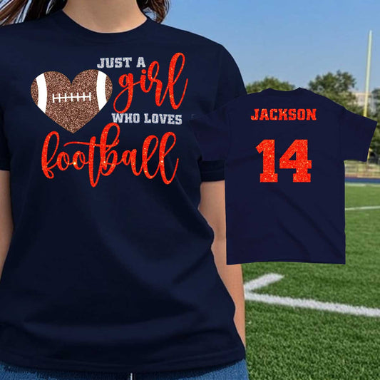 Just a Girl Who Loves Football shirt