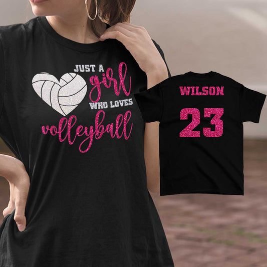 Just a Girl Who Loves Volleyball shirt