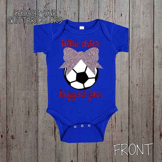 glitter little sister biggest fan soccer shirt
