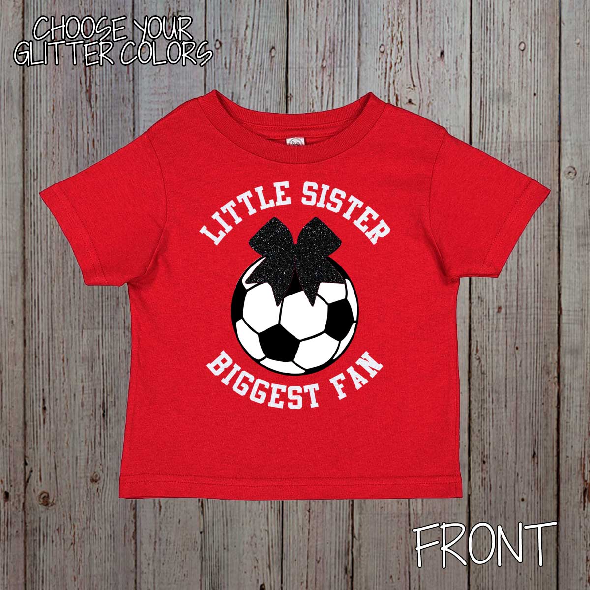 little sister biggest fan soccer shirt