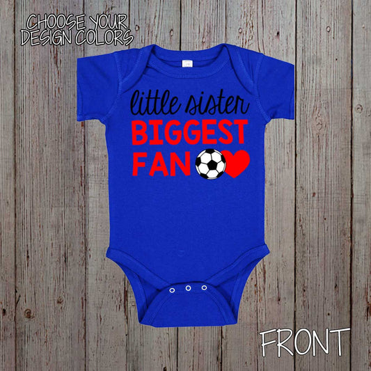 little sister biggest fan soccer shirt