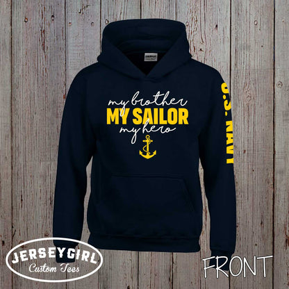 my brother my sailor my hero sweatshirt