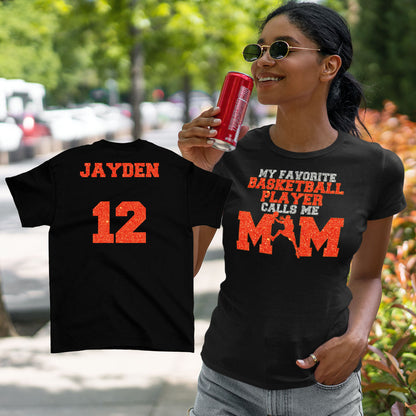 my favorite basketball player calls me mom shirt