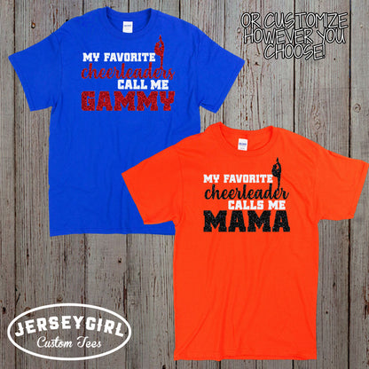 my favorite cheerleader calls me grandma shirt