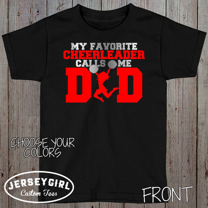 my favorite cheerleader calls me dad shirt