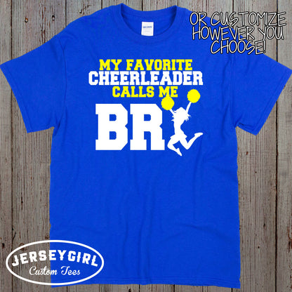 my favorite cheerleader calls me dad shirt