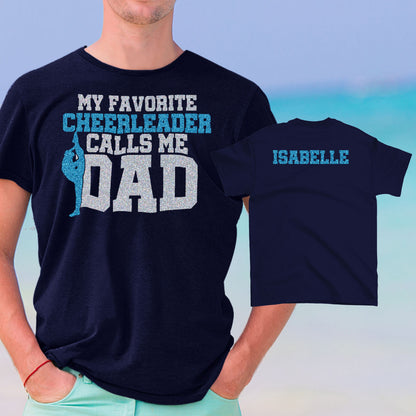 my favorite cheerleader calls me dad shirt