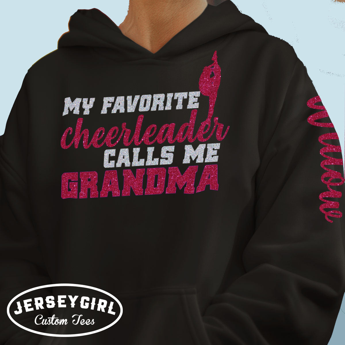 My Favorite Cheerleader Calls Me Grandma sweatshirt