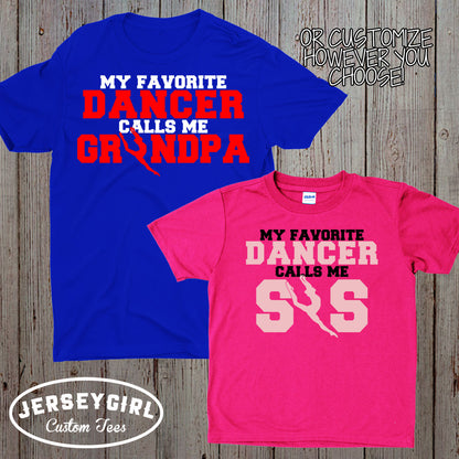 my favorite dancer calls me dad shirt