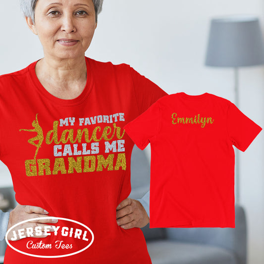 my favorite dancer calls me grandma shirt