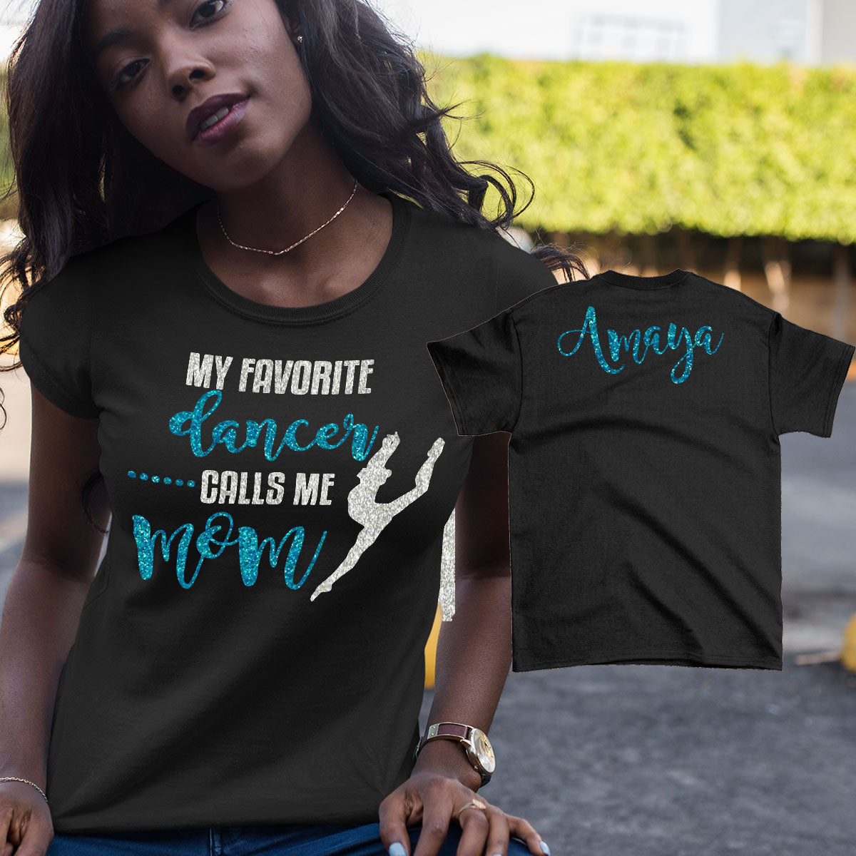 my favorite dancer calls me mom shirt