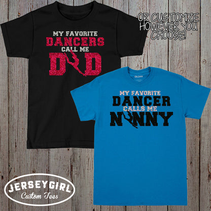 my favorite dancer calls me mom shirt