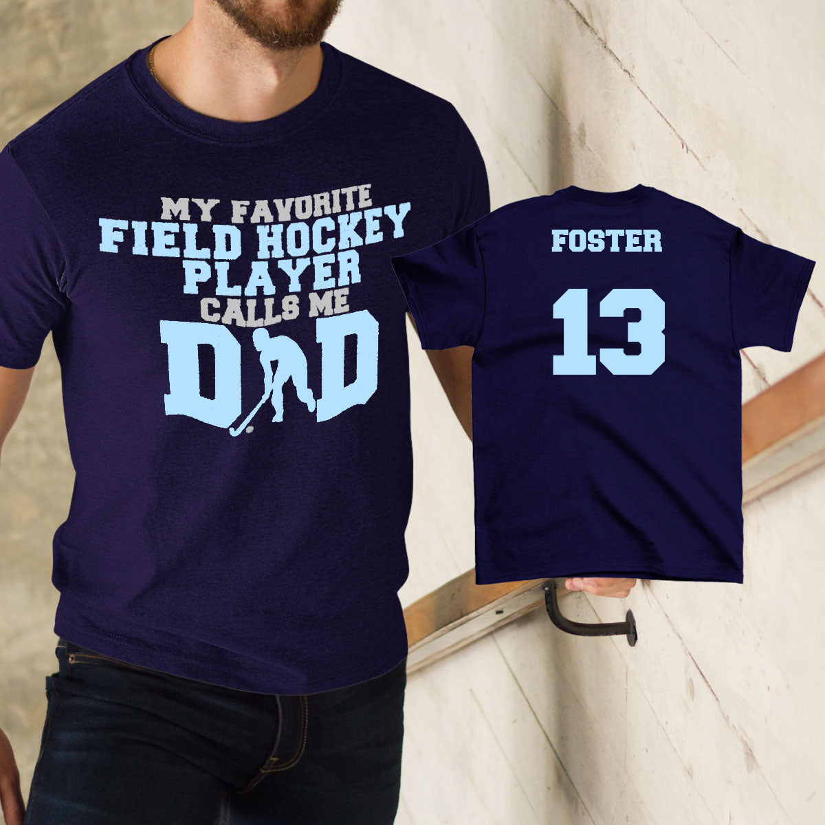 My Favorite Field Hockey Player Calls Me Dad shirt 