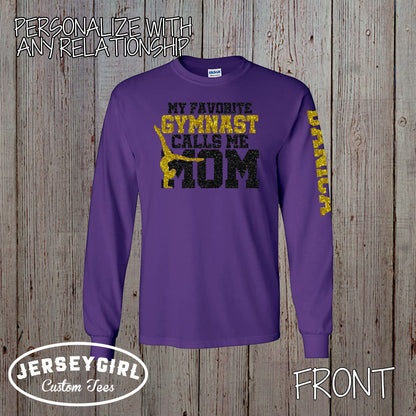 My Favorite Gymnast Calls Me Dad long sleeve shirt