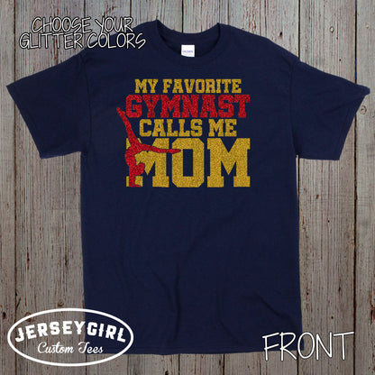 My Favorite Gymnast Calls Me Mom shirt